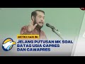 Jelang Putusan MK Soal Batas Usia Capres dan Cawapres