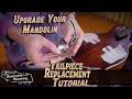 How To Replace A Mandolin's Tailpiece | Tutorial