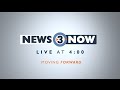 News 3 Now Live at Four: April 15, 2026
