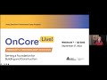 OnCore Live! Q3 2022 Session: Setting a Foundation for the Building and Construction Segment