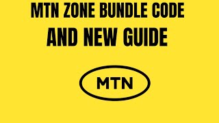MTN Zone Bundle Code And New Method