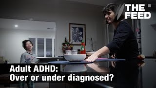 Adult ADHD: Over or under diagnosed