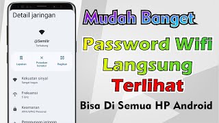 Cara Mengetahui Password WIFI Yang Sudah Terhubung Ke HP Android