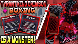 [YBA] Tyrant King Crimson + Boxing is a MONSTER! - 1v1s