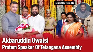 Akbaruddin Owaisi: The Protem Speaker Of Telangana Assembly | AIMIM | Telangana News