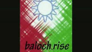 Baloch Bagawat - The Rising