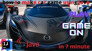 How to make a Car Game using Java, by Naushad full source code