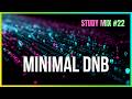 Minimal Drum and Bass | Deep Focus Sessions #22 | LiquidHour DnB