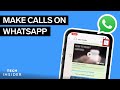 How To Make A Call On WhatsApp