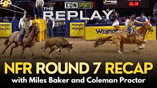 2024 NFR Round 7 | The Replay | Miles Baker and Coleman Proctor