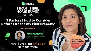 5 FACTORS  I Had To Consider Before I Chose My First Property | Daily Podcast