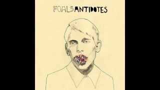 Foals - Red Socks Pugie + Olympic Airways