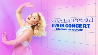 [LIVE] Zara Larsson Live In Concert