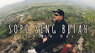 SOPO SING BETAH - DHE BAZ (Official Music Video)