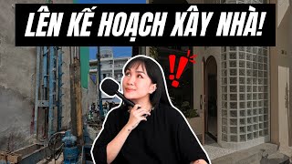 Những bước cần chuẩn bị trước khi xây nhà | Lên kế hoạch từ bây giờ! | Kat Studio