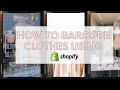 How To Barcode Clothes With Shopify (Online and Storefront Friendly)!