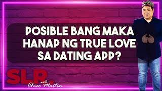 SDYNN: Posible bang makahanap ng true love sa dating app?