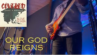 Our God Reigns | Israel \u0026 New Breed (Ft. Bj Putnam) | Bass Guitar | In-Ear Mix