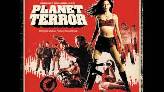 Planet Terror OST-Grindhouse (Main Titles) - Robert Rodriguez