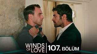 Rüzgarlı Tepe 107. Bölüm | Winds of Love Episode 107