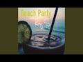 Beach Party