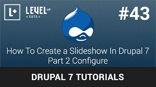Drupal 7 Tutorials #43 - How To Create a Slideshow In Drupal 7 - Part 2 Configure