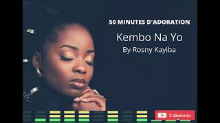 #RosnyKayiba #Gospel ROSNY KAYIBA : KEMBO NA YO