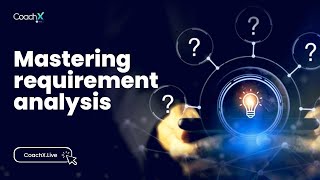 Mastering Requirement Analysis for Seamless Project Execution