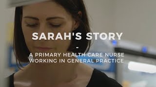 Sarah’s story – A PHC nurse working in general practice