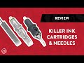 Killer Ink Tattoo Cartridges & Needles | Review & Setup