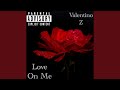 Love On Me (feat. DanielObieThe3rd)