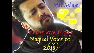 Best Of Atif Aslam - Neha Kakkar - Arijit Singh Songs 2018 | Latest Bollywood Songs Hindi Songs 2018