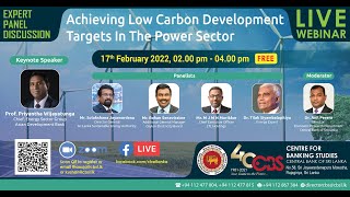 Expert Panel Discussion on Achieving Low Carbon Development Targets in the Power Sector