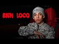 Natanael Cano - Bien Loco | Letra