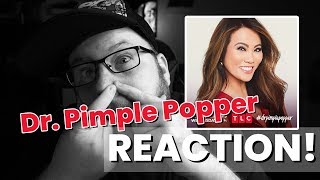 Rapid Rando Reaction #1 - TLC's Dr. Pimple Popper with Dr. Sandra Lee