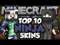 Top 10 Minecraft NINJA SKINS! - Best Minecraft Skins