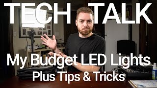 My Budget LED Light Setup plus Tips \u0026 Tricks!