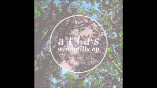 Atlas - Windmills