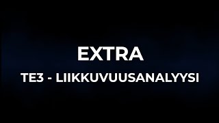 FBC TURKU | SISÄPIIRI-EXTRA | FYSIC | TE3- Liikkuvuusanalyysi