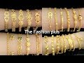 Stylish gold bracelet designs huge collection