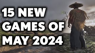 15 UPCOMING New Games of May 2024 You Need To Look Forward To