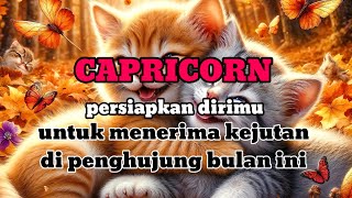 ♑ CAPRICORN ♑ persiapkan dirimu !! untuk menerima kejutan di penghujung bulan ini