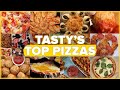 Tasty's Top Pizzas