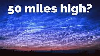 Noctilucent Clouds: A Rare Sight in the Night Sky - How to Spot Them