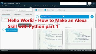 Hello World - How to Make an Alexa Skill with Python part 1