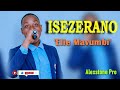 Isezerano By Eli RUKUNDO (Official Audio)