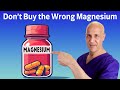 Make Sure You Don't Buy the Wrong Magnesium!  Dr. Mandell