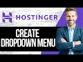 How to Create Dropdown Menu on Hostinger Website Builder
