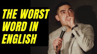 The Worst Word in English - Javier Jarquin