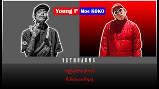 Young P & Moe KOKO - Change (lyrics)